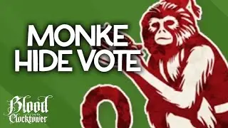 Monke see, monke do 🙈 Blood on the Clocktower
