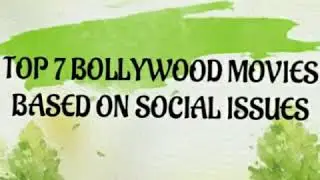 Top best bollywood movies based on social issues