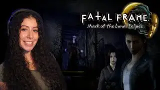 Fatal Frame: Mask of the Lunar Eclipse Remastered - Pt. 11 | I'M THE CHOSEN ONE!