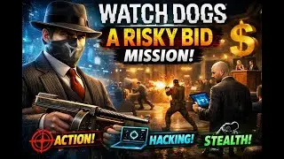 🔥 Watch Dogs &ndash; A Risky BID Mission Gameplay | Intense Hacking & Action! 🔥