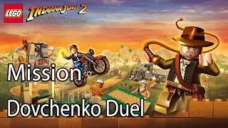 Lego Indiana Jones 2 Mission Dovchenko Duel