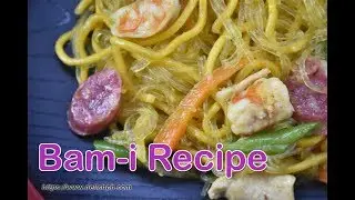 Bam-i Recipe | Delish PH