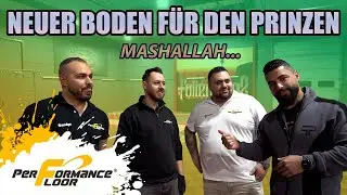 Performance Floor | Neuer Boden für den Prinzen!