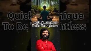 Quick technique to be thoughtless by Grandmaster Prabodh #ytshorts #english #reels