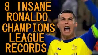 8 INSANE RONALDO CHAMPIONS LEAGUE RECORDS THAT NO ONE CAN BREAK | CR7 | UCL .