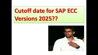 Cutoff date for SAP ECC Versions? SAP's ECC Versions Deadline  2025 Real ??