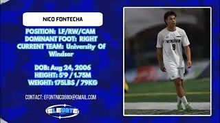 2025 Soccer Highlight Reel | Nico Fontecha | Forward (LW/RW/CAM)