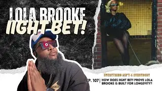 How Does iight bet! Prove Lola Brooke Is Built for Longevity? #lolabrooke