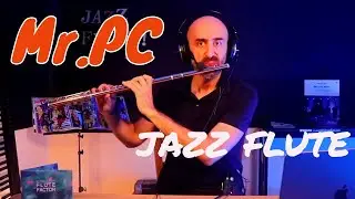 Mr. PC | Jazz Flute