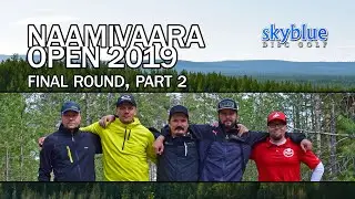 Naamivaara Open 2019 | Final Round, MPO Lead Card, Part 2