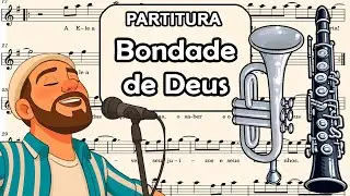 Bondade de Deus (Goodness of God)  Partitura para Clarinete, Trompete, Sax Tenor e Sax Soprano