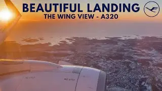 LH A320 Descending, Approach and Landing GOT | Perfect Wing view 4K