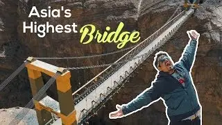 CHICHAM BRIDGE : ASIA's HIGHEST Bridge In Spiti Valley | Key Monastery , Chandratal Lake | Ep.7