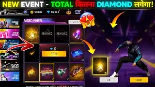 New Faded Wheel Free Fire Spin Today🔥|Free Fire New Event |Ff New Event |Free Fire New Event Today