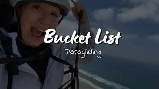 I Leaped Off a Cliff and Paraglided | Bucket List Ep. 6 (Finale)
