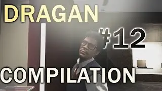 Dragan Compilation #12 Sjuka moment! - Grand Theft Auto V RP