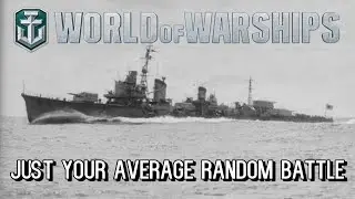 World of Warships - Just Your Average Random Battle