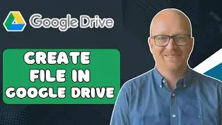 How to Create Files in Google Drive (Step-by-Step Tutorial)