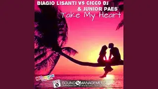 Take My Heart (Extended Version)