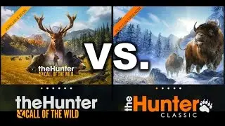 Call of the Wild vs. Classic Comparison - theHunter Hunting Games