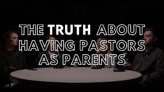 The truth about having pastors as parents | Devon Frye