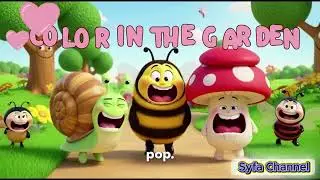 Color In The Garden | Syfa - Little Star Kids