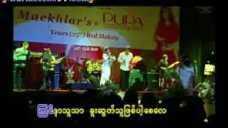 Pann Chit Thu - Maekhlar and L Loon War
