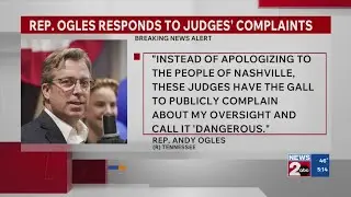 Rep. Andy Ogles responds to Nashville, TN judges