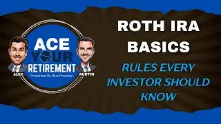 Roth IRA Basics - What Every Investor Should Know