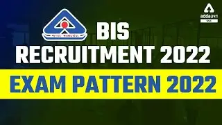 BIS Recruitment 2022 | BIS Exam Pattern 2022