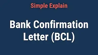 Что такое банковское подтверждающее письмо (BCL)?