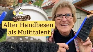 Handbesen Upcycling - Das Multitalent f&uuml;r den Garten: Handbesen weiterverwenden