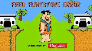 Fred Flintstone Error on NES (16+ ONLY)