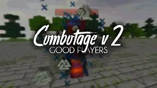 COMBOTAGE V2 [good players] /w CheatBreaker