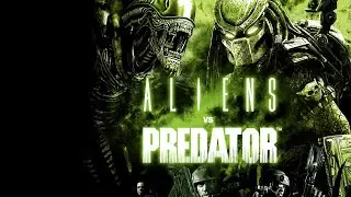 Aliens vs. Predator. Прохождение #3
