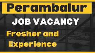 Perambalur Job Vacancy | Latest Job Update | All Types of Job Available | Job Chat