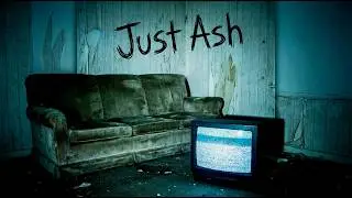 Just Ash