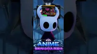 How to EVOLVE Hollow Knight 🔥 | Anime Vanguards