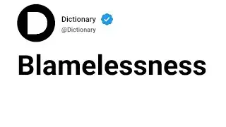 Blamelessness Meaning In English