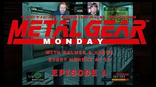 A battletank for every classroom! Metal Gear Mondays - Episode 1