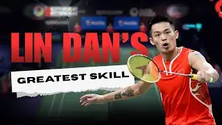 Learn Lin Dan&rsquo;s Most Important Skill Of All Time