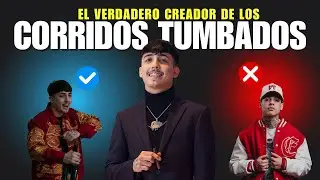 EL VERDADERO PADRE DE LOS CORRIDOS TUMBADOS | KRIS NAVA