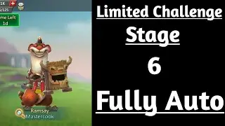 Lords mobile Limited Challenge Crazy Chef Stage 6 Fully Auto|Mastercook Stage 6 Fully Auto