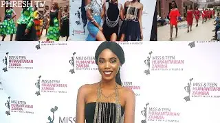 A Mini Fashion Show!! | Miss & Teen Humanitarian 🇿🇲 Preliminary.