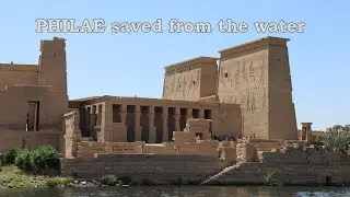 EGYPT☀️Temples of PHILAE: The incredible resurrection