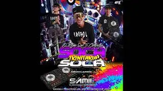 🔥🔥Soca Trinitaria Mezclando Dj Samil El Imbatible🔥🔥