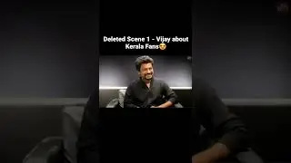 beast interview deleted scene | thalapthy Vijay about Kerala fans |  black rose bgm 2.0 official
