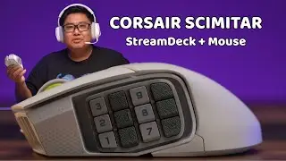 Review Corsair Scimitar Elite Wireless - Chuột chơi game tích hợp Stream Deck không dây