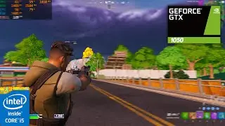 FORTNITE - CHAPTER 4 |  GTX 1050 TI + i5-4590