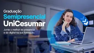 A Gradua&ccedil;&atilde;o Semipresencial UniCesumar s&oacute; podia ser completa.